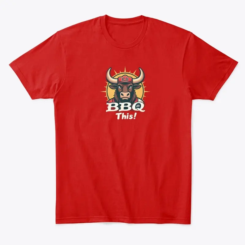 BBQ This Bull Shirt